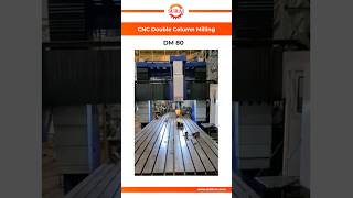 CNC Double Column Milling DM 80 #cnclathemachine #machine #cnc #cnctechnology #innovation