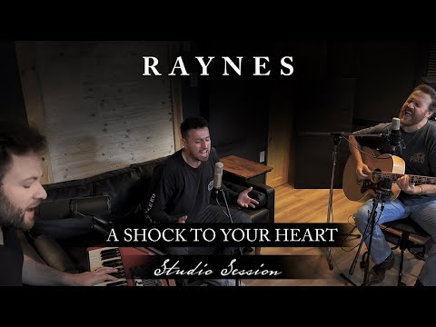 Raynes - A Shock to Your Heart (Studio Session)