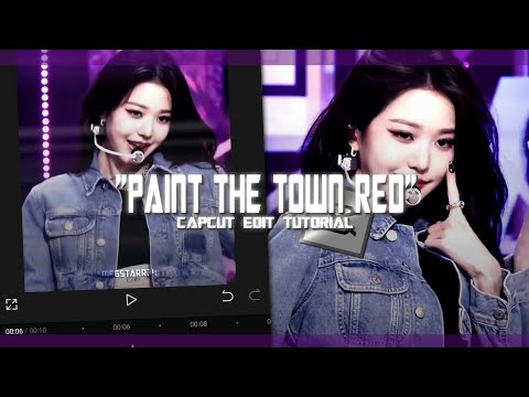 "PAINT THE TOWN RED" tiktok trend capcut editing tutorial