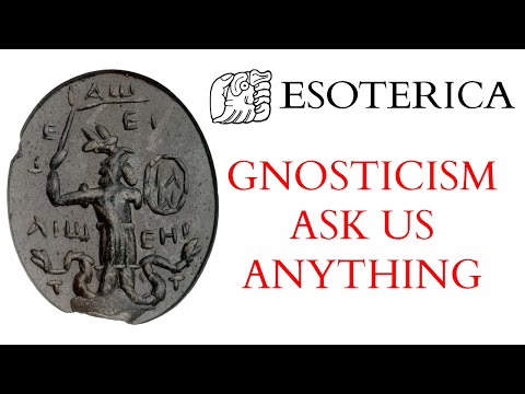 Gnosticism Livestream Q&A - Ask Us Anything!