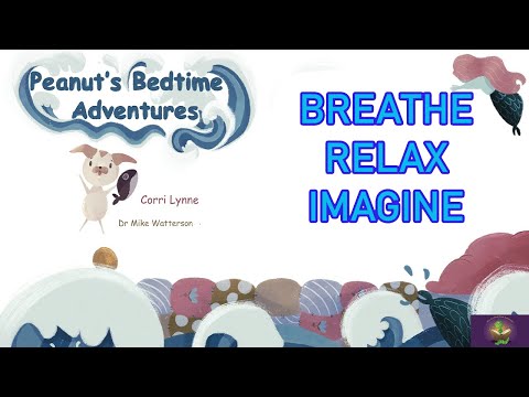 PEANUT’S BEDTIME STORY read aloud | Sleep Meditation for Kids - Bedtime story for kids | Mindfulness