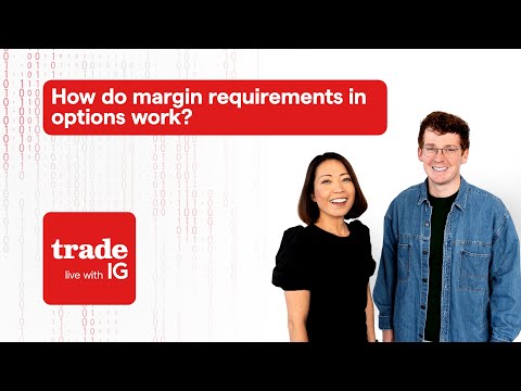 How do margin requirements in options work?