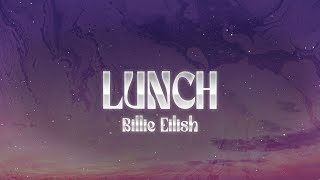 Billie Eilish - LUNCH (Lyrics)