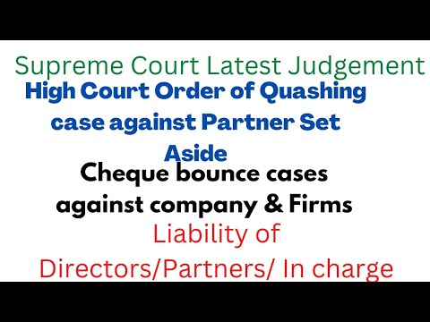 #chequebouncecase /Supreme Court Latest Judgement/Sec138/141/NI Act/ Liability of partner/Director