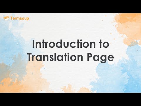 Translate 1: Introduction to layout of translation page