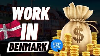 Get the Denmark Work Visa today. 🇩🇰