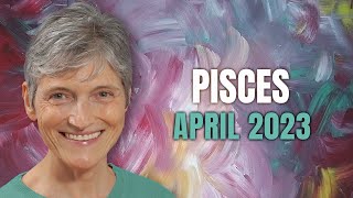 Pisces April 2023 Astrology Horoscope Forecast - ECLIPSE SEASON IS HERE!