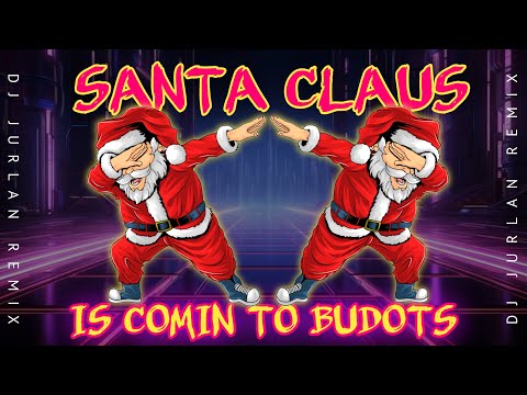 Santa Claus Is Comin' To Budots | DjJurlan Remix [Official Music Visualizer]