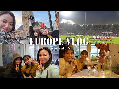 【ヨーロッパVLOG 】ベルギー&オランダ&フランスの3カ国を親友たちと堪能🇧🇪🇳🇱🇫🇷