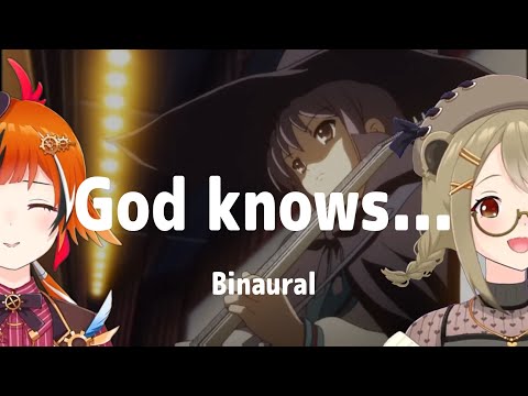 God knows… / 涼宮ハルヒ【風見くく with 湖南みあ】Binaural unison style