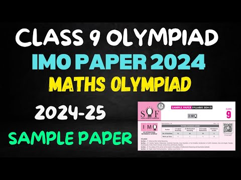 Class 9 IMO Sample Paper 2024 || Class 9th Maths || Sample Paper 2024-25