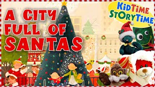 A City FULL of SANTAS | Christmas Read Aloud for Kids 🎅🏻