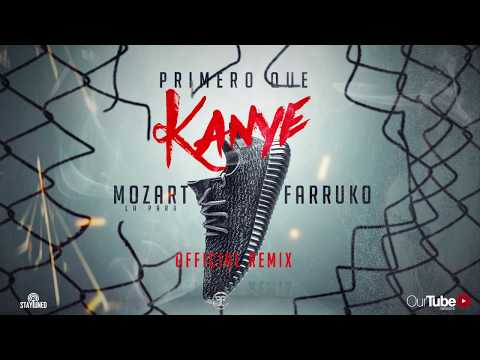 Mozart La Para Ft. Farruko - Primero Que Kanye (Remix)