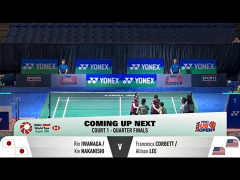 Quarter finals: IWANA/NAKAN [ JPN ] VS. CORBE/LEE [ USA ] | WOMEN'S DOUBLES | YONEX USOPEN 2024