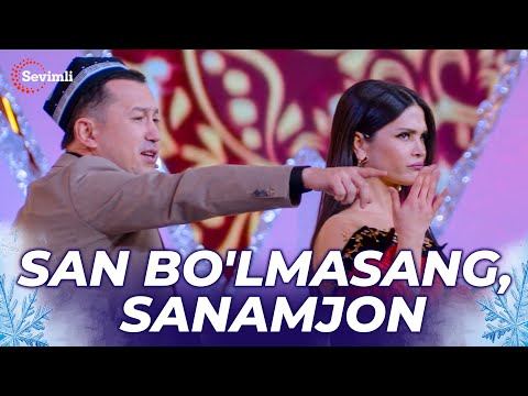 Bunyodbek Saidov va Parizoda - San bo'lmasang, Sanamjon