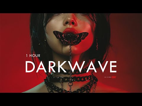 1 Hour Darkwave / Post Punk / Industrial / Goth Wave Mix