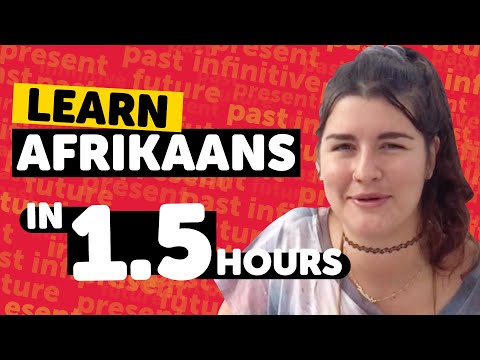 Learn Afrikaans in 1.5 Hours - Beginners Guide