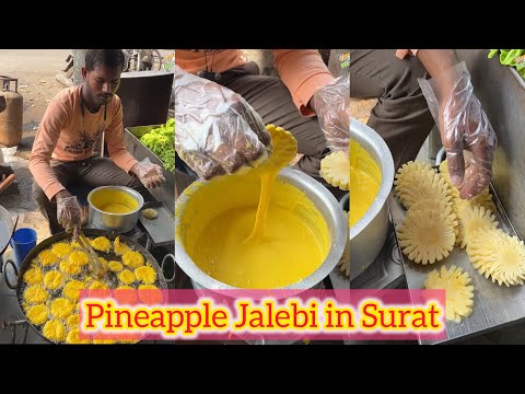 Most Unique Pineapple Jalebi in Surat😍😍 Kabhi khayi hai aisi jalebi🤩🤩