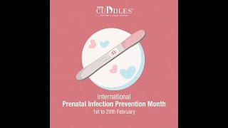 International Prenatal Infection Prevention Month | KIMS Cuddles