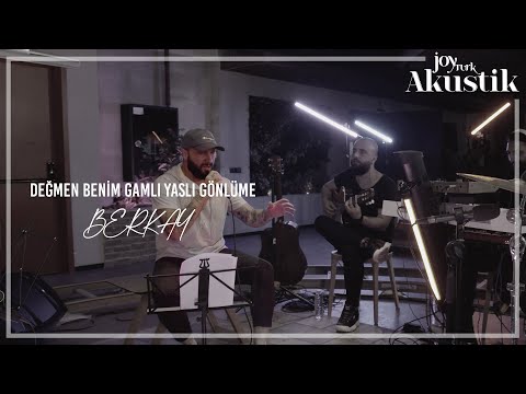 Berkay - Değmen Benim Gamlı Yaslı Gönlüme | JoyTurk Akustik 2021