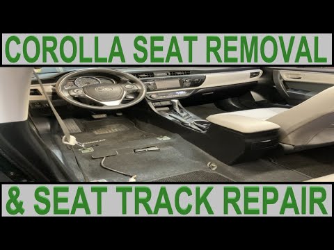 Toyota Corolla Seat Removal & Track Repair