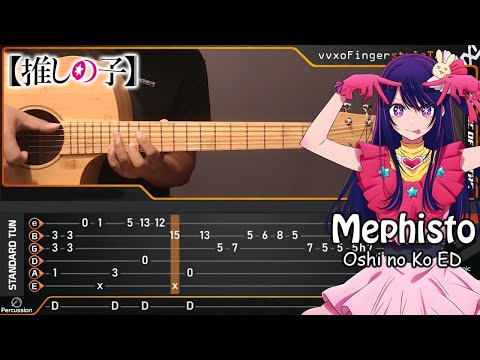 Oshi no Ko ED - Mephisto - Acoustic (Fingerstyle Guitar) TAB TUTORIAL