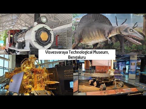 Visvesvaraya Industrial & Technological Museum | VlogGoals