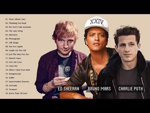 Bruno Mars, Charlie Puth, Ed Sheeran Greatest Hits Full Album