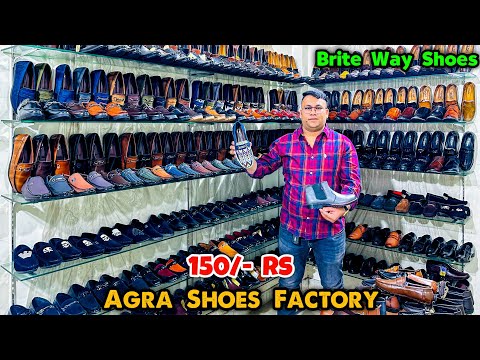 Agra Shoes Factory ₹150 😍🤯| Cheapest Shoes Market | Shoes Wholesale Market In Agra | Brite Way Shoes