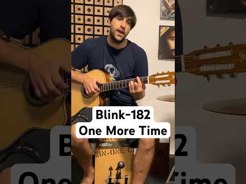 Blink-182 - One More Time (cover) #blink182 #blinkforever #blink182cover #blink182new #onemoretime