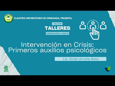 Intervención en Crisis: Primeros auxilios psicológicos