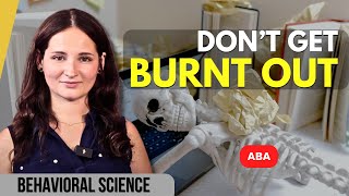 Avoiding Burnout with ABA Strategies | Self-Care for Behavior Analysts