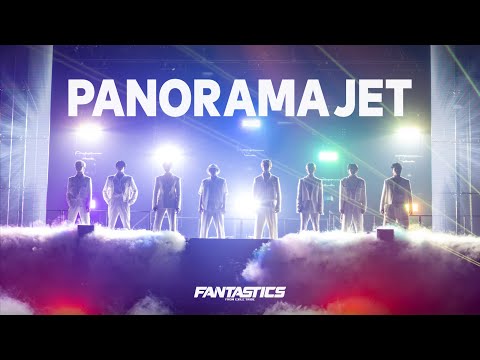 【Live Video】FANTASTICS / PANORAMA JET (ARENA LIVE 2023 “HOP STEP JUMP”)