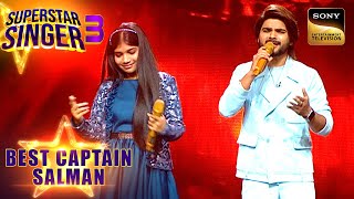 "Bulleya" पर Khushi-Salman ने लगाए अपने High Notes | Superstar Singer 3 | Best Captain Salman