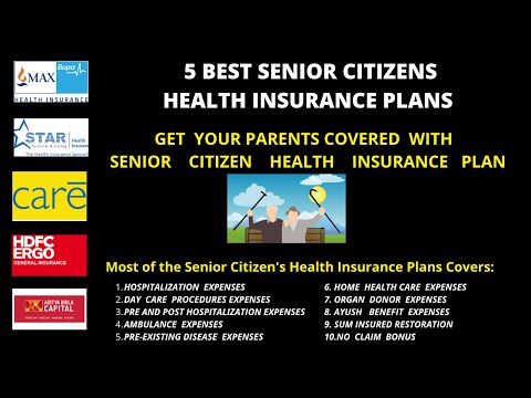 Top 5 Health Insurance Plans for Senior Citizens  | Best Health Insurance Senior Citizens I English