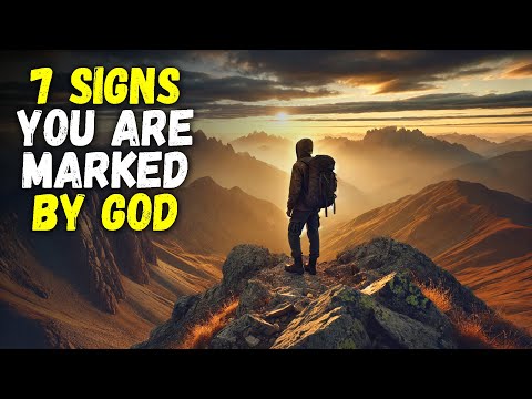 7 SIGNS THAT YOU ARE MARKED BY GOD (This May Surprise You) | The Bible Stories