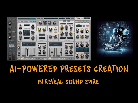 AI-powered Preset Creation in Reveal Sound Spire!