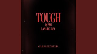 Tough (Gravagerz Remix)