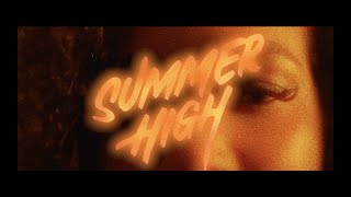 SUMMER HIGH - AP DHILLON (Official Music Video)