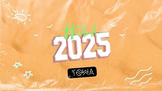 HOLA 2025 - MIX AÑO NUEVO DJ TOWA - KHE LUNA KAROL G RAUW SOLTERA SALSA CUMBIA REGGAETON MERENGUE)