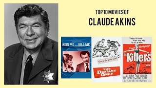 Claude Akins Top 10 Movies | Best 10 Movie of Claude Akins