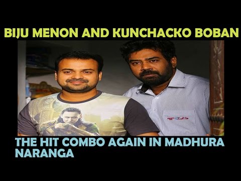 The Hit Combo Again in Madhura Naranga | Biju Menon and Kunchacko Boban