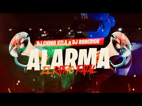 Alarma El Ritmo Fatal - Guaracha 2024 | Dj Roderick x Dj Chino Vzla (Original Mix)