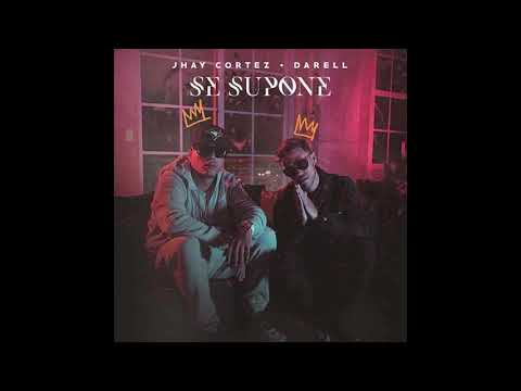 Jhay Cortez X Darrell - Se Supone (Audio Oficial)