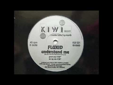 FLUXID - UNDERSTAND ME (DANCE MIX) HQ