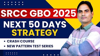 SRCC GBO 2025 | NEXT 50 DAYS STRATEGY