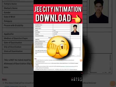 JEE Mains City Intimation 2025 | JEE Main City Intimation 2025,Jee Mains Admit Card 2025 #jee #short