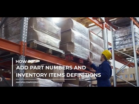 Create Part Numbers: The Inventory Item Definitions List