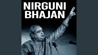 Nirguni Bhajan