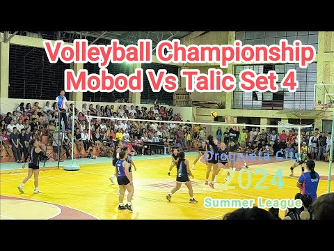 Mobod vs Talic Set 4 - Women's Volleyball Championship - Oroquieta City Summer League 2024